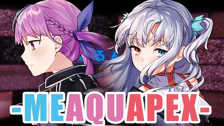 【Kagura Mea × Minato Akua】MEAQUAPEX: Part 2 [Mea's Perspective]