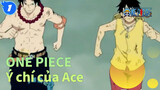 [Đảo hải tặc One Piece/Sabo] Tôi sẽ kế thừa ý chí của Ace_1