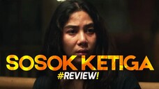 Review Sosok Ketiga Lintrik: Drama Keluarga yang Nyamar Jadi Film Horor?!
