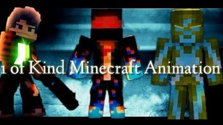 " 1 of Kind" - Minecraft Music Animation