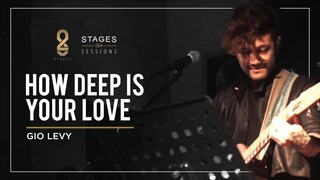 Gio Levy - "How Deep is Your Love" (a Bee Gees cover) Live at Studio 28