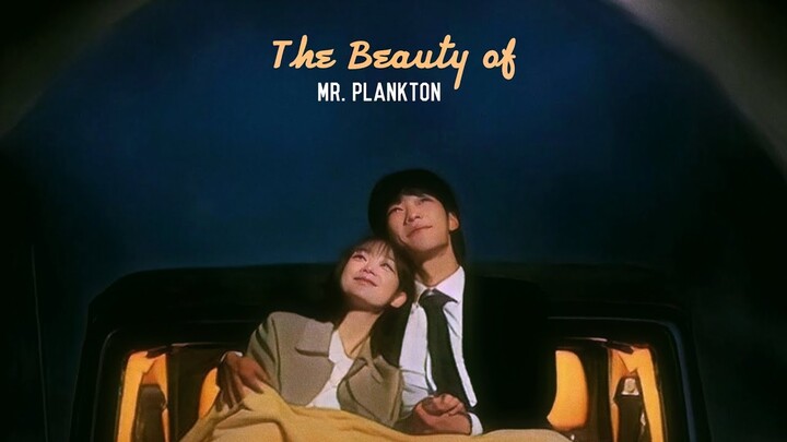 The Beauty of Mr.Plankton | Jae-mi 💍 Haejo