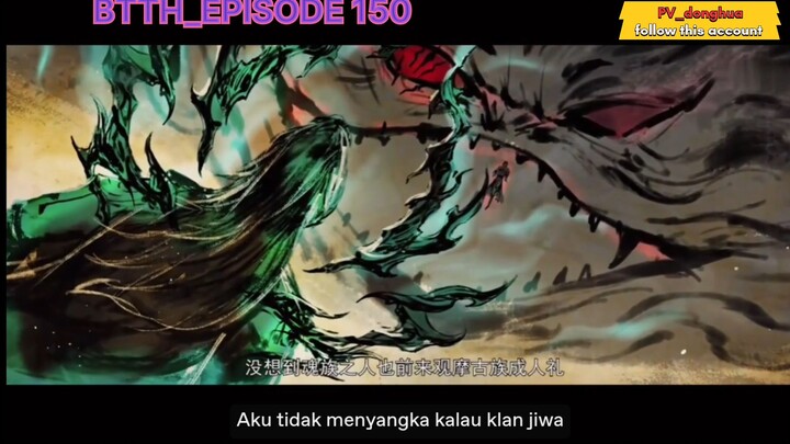 BTTH_EPISODE 150 SUB INDO