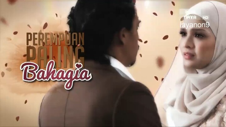 PEREMPUAN PALING BAHAGIA EP10