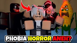 GAME ROBLOX HORROR BERDASARKAN KETAKUTAN ORANG YANG ANEH! TAKUT SAMA JAGUNG?