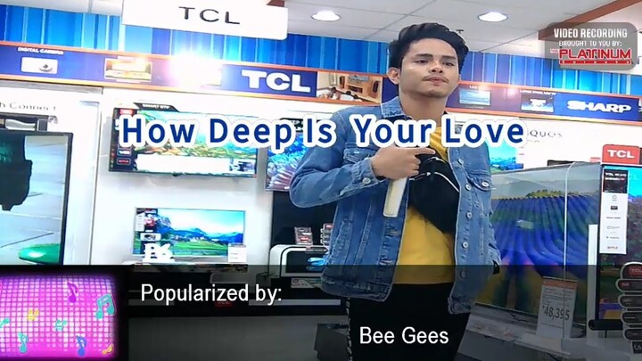 How Deep Is Your Love - Bee Gees (c) Jayvee Almazan