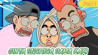 CINTA SEGITIGA SAMA KAKI Part #1 - Ocong Apes - Feat Saydin.art ( ARVA PROJECT )