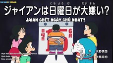 🔥 Tập đặc biệt: Doraemon Vietsub tập 867: "Jaian ghét ngày Chủ nhật?" và "Những chiếc ô kì quặc"