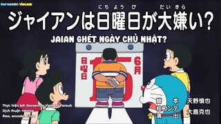 🔥 Tập đặc biệt: Doraemon Vietsub tập 867: "Jaian ghét ngày Chủ nhật?" và "Những chiếc ô kì quặc"