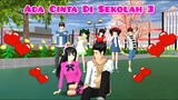 Ada Cinta Di Sekolah 3 [ Mengejar Cinta Devi ] || Drama Sakura School Simulator