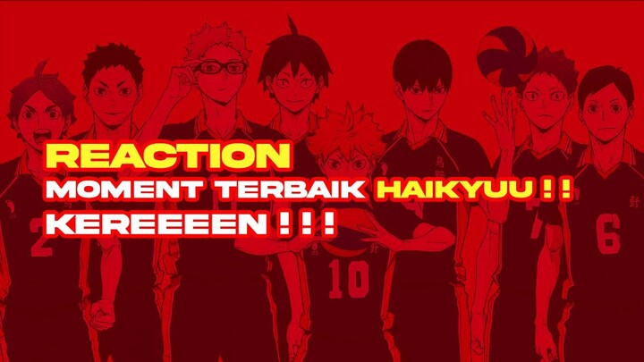 GILAA!! HINATA KAGEYAMA KERENNYA GAK PERNAH GAGAL! - REACTION HAIKYUU MOMENT