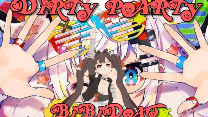 【BiBiDao】Dirty Party! A dance I should have performed half a year ago