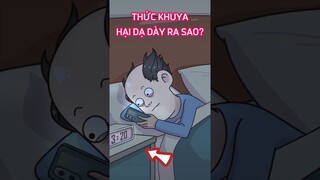 Thức khuya có hại dạ dày như thế nào? #shorts  #trithuc #trithucplus
