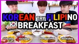 [REACT] Koreans Try Filipino Breakfast #34 (ENG SUB)