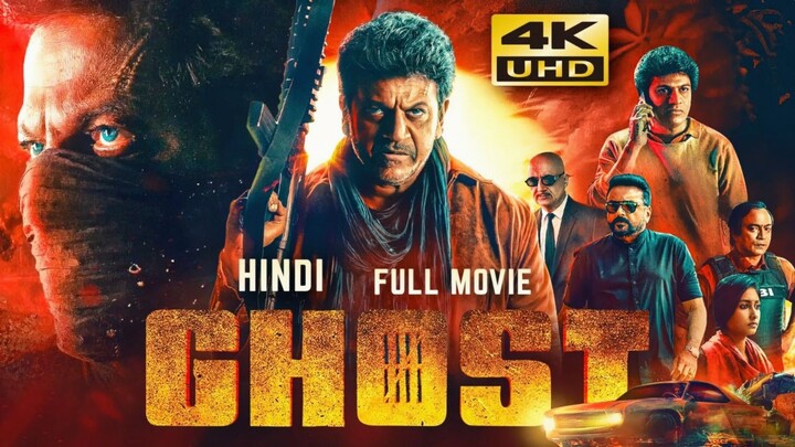 Ghost Movie in Hindi Dubbed full Movie 2023 Shiva Rajkumar