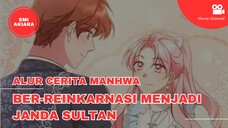 [Episode 1] ALUR CERITA MANHWA BER-REINKARNASI KE ISEKAI MENJADI JANDA SULTAN