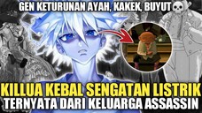 KILLUA KEBAL SENGATAN LISTRIK!? TERNYATA DARI KELUARGA ASSASSIN😱 SI BUYUTNYA💀