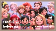 「FanDub Indo」Pertemuan pertama Vanellope dengan para Putri Disney