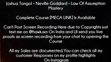 Joshua Tongol Course Neville Goddard – Law Of Assumption Mastery Download