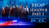 Chicago P.D. | Season 8 Part 2 Recap