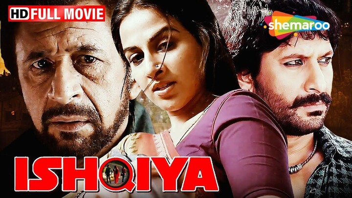 Ishqiya | Vidya Balan | Arshad Warsi | Naseeruddin Shah | Full Hindi Movie