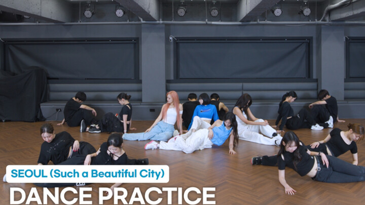 【H1-KEY】'SEOUL (Such a Beautiful City)’ Dance Practice舞蹈练习室