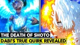 DABI HAS A ZOMBIE QUIRK...!? SHOTO MAY DIE HERE! - My Hero Academia Chapter 353