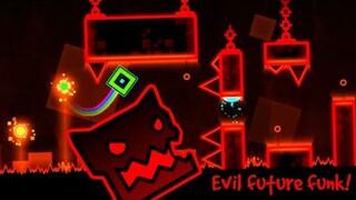 EVIL FUTURE FUNK LAYOUT??? - Geometry dash level requests