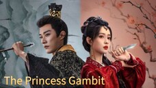 III 公主棋局The Princess Gambit 2025..... ❤️🇨🇳