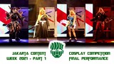 Jakarta Content Week Final Cosplay Competition 2021 Part 1