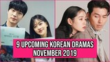 9 Upcoming Korean Dramas Release In November 2019