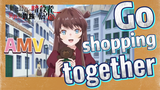 [Reincarnated Assassin]AMV | Go shopping together