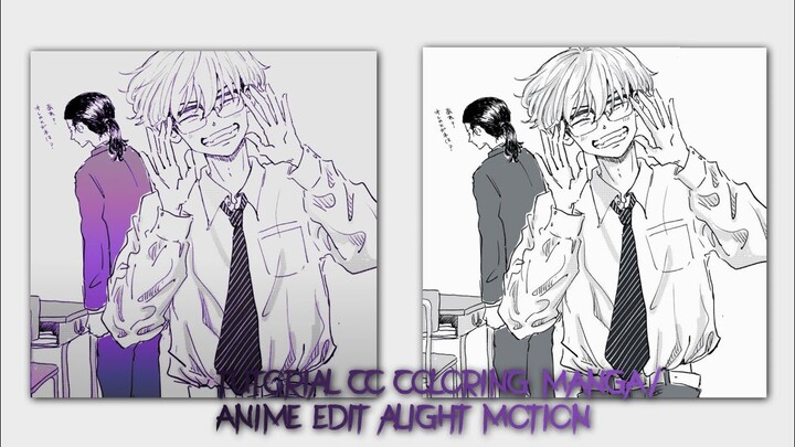 Tutorial cc coloring manga/anime edit || alight motion
