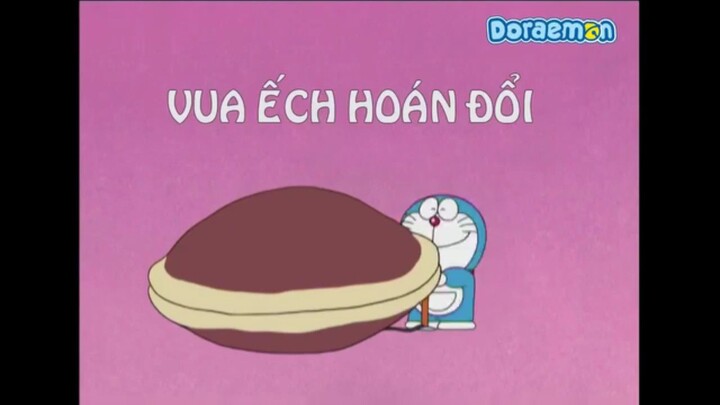 Doraemon S3 - Vua Ếch Hoán Đổi