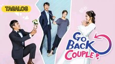 Go Back Couple - Episode 11 (tagalog Dubbed)