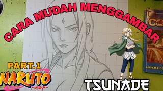 cara mudah menggambar anime Naruto , Tsunade part.1 ,sketsa