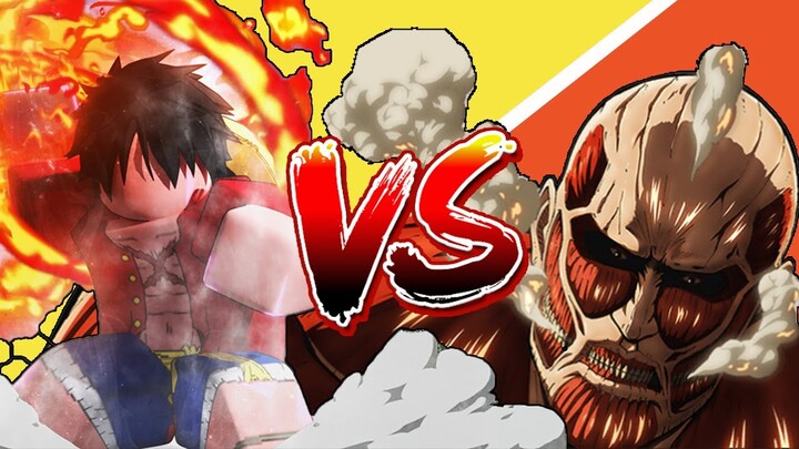 Roblox Anime Dimensions Luffy vs Colossal Titan