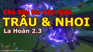 "QUÁ KHÓ - Ăn No Hành" , Liệu Người Chơi F2P Còn Vượt Qua Nổi Trong Mùa La Hoàn 2.3 | Gensin Impact