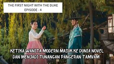 THE FIRST NIGHT WITH THE DUKE EPISODE - 4 || ALUR CERITA KDRAMA ROMANTIS DARI WINFOKPOP