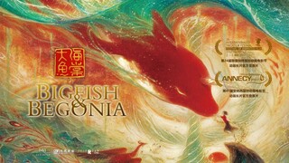 Movie | Da Yu Hai Tang Big Fish & Begonia (2016) | English Subbed