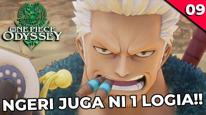 WAHH GILAA KUAT BANGET INI SMOKER!! GIMANA LAWANNYA LOGIA SATU INI??! - ONE PIECE ODYSSEY #9