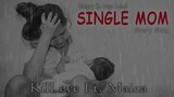Single Mom - Kill eye Ft. Maica Official Audio (Binigay Ko Sayo Lahat)