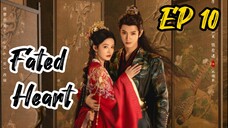 [ENG] EP 10 Fated Heart