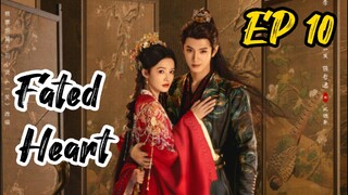 [ENG] EP 10 Fated Heart
