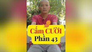 Thử thách Cấm Cười Phần 43 coicấmcười hàihước cấmcười thửthách thửtháchcấmcười hàihướcvuinhộn