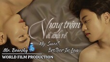 `MY. S W E E T. B R O T H ER. In Law - Episode 1