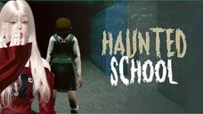【HAUNTED SCHOOL】MENYELESAIKAN GAME HORROR INI?! #2 |INDONESIA