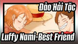 [Đảo Hải Tặc|Tự họa Video]Luffy&Nami-Best Friend