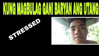 SA MGA NAKIG BULAG NGA NAAY UTANG