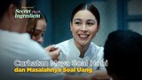 Ternyata Ini yang Dirasakan Maya (Julia Barretto) Saat Memasak | Secret Ingredient | Episode 1